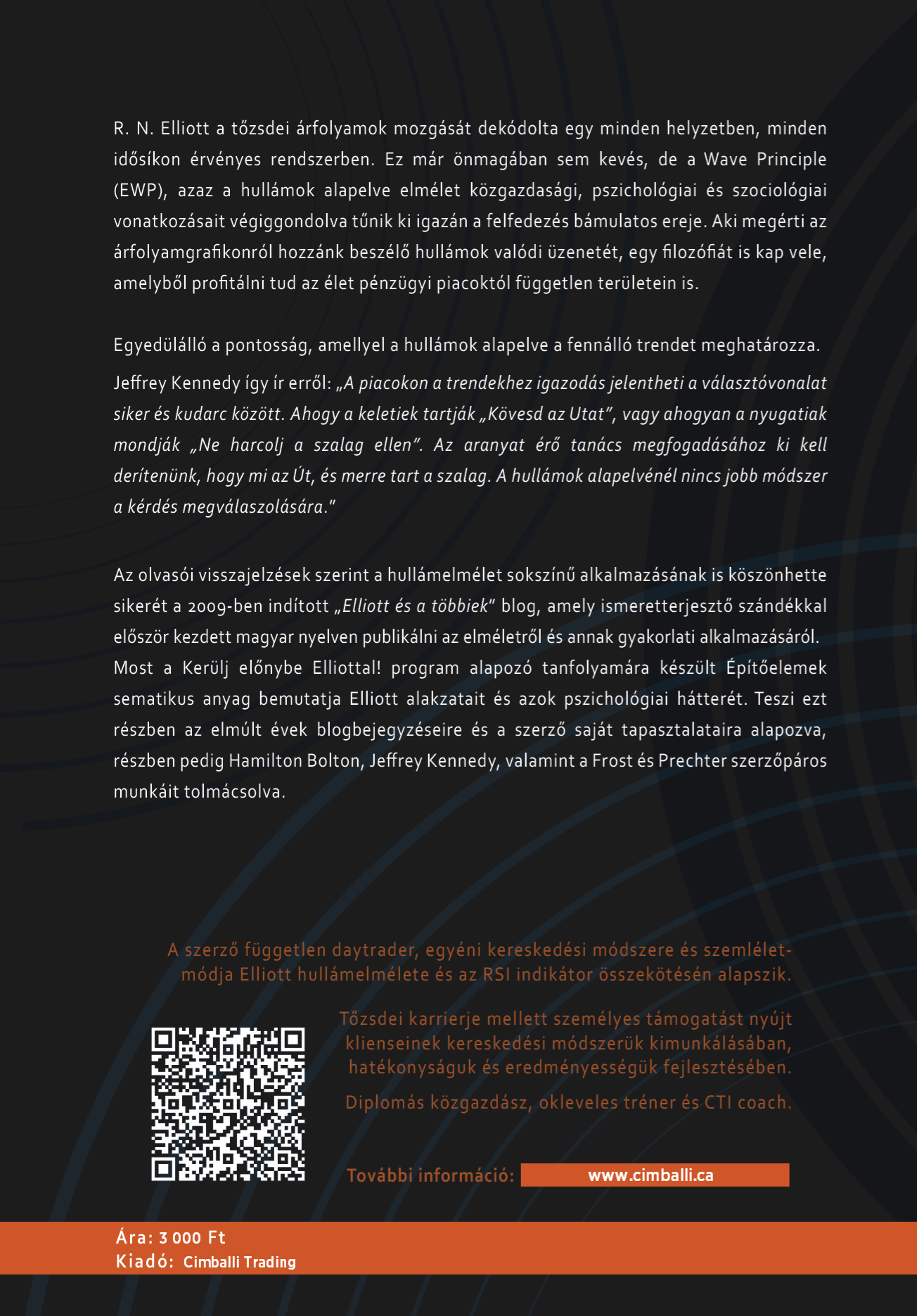 Kerülj előnybe Elliottal hátlap